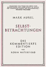Mark Aurel: Selbstbetrachtungen (R. Waterfield)